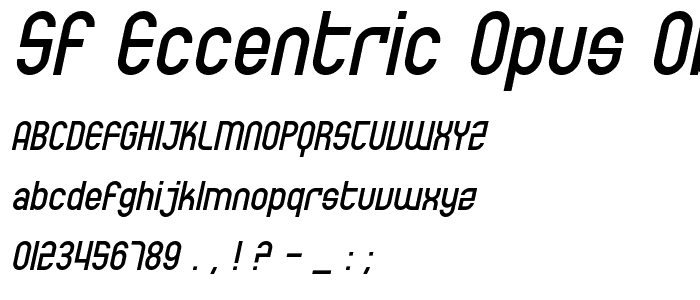 SF Eccentric Opus Oblique font